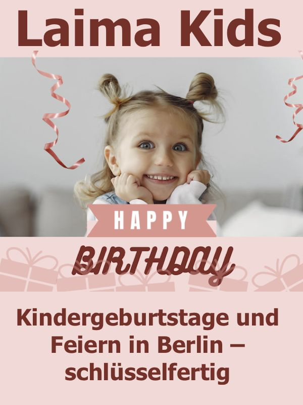 Laima Kids - Organisation von Kindergeburtstagen und Partys in Berlin