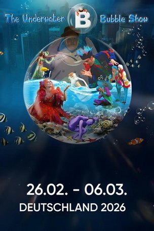 Underwater Bubble Show в Берлине 2026