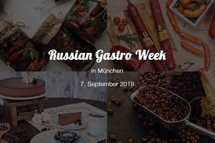 Russian Gastro Week в Мюнхене