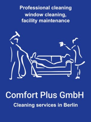 “Comfort Plus GmbH” – cleaning and facility services in Berlin