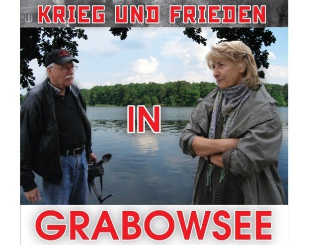 ВОЙНА И МИР У ОЗЕРА ГРАБОВЗЕЕ